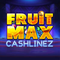 FruitMax: Cashlinez