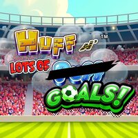 Huff N Lots of Goals