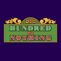 Hundred or Nothing