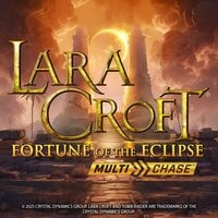 Lara Croft: Fortune of the Eclipse MultiChase