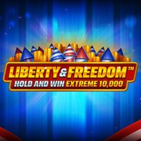 Liberty and Freedom Hold and Win Extreme 10,000