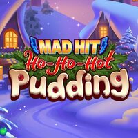 Mad Hit Ho Ho Hot Pudding