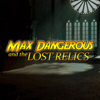 Max Dangerous and the Lost Relics