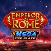 Mega Fire Blaze: Emperor of Rome