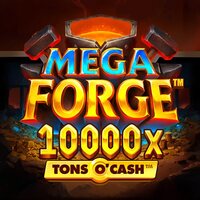 Mega Forge Tons O'Cash