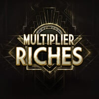 Multiplier Riches