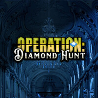 Operation: Diamond Hunt