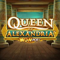 Queen of Alexandria WowPot!