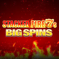 Stacked Fire 7s Big Spins