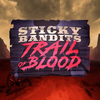 Sticky Bandits Trail of Blood