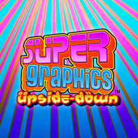 Super Graphics Upside Down