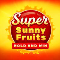 Super Sunny Fruits: Hold and Win