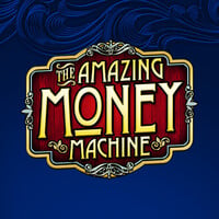 The Amazing Money Machine