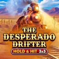 The Desperado Drifter - Hold & Hit 3x3