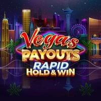 Vegas Payouts Rapid Hold & Win