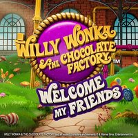 Willy Wonka Welcome My Friends