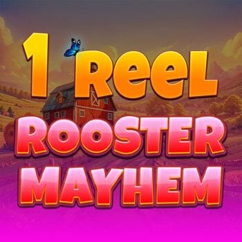 Play 1 Reel - Rooster Mayhem at ICE36