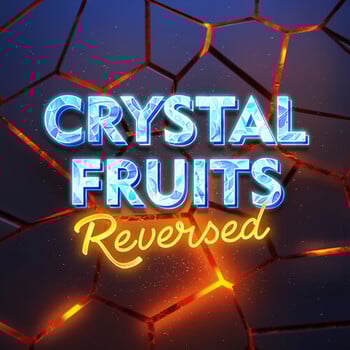 Play 243 Crystal Fruits Reversed at ICE36