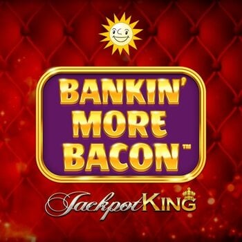 Play Bankin More Bacon Jackpot at ICE36