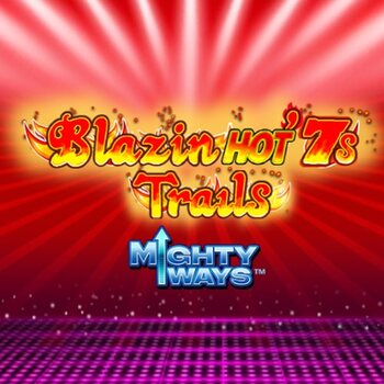 Play Blazin Hot 7s Trails Mighty Ways at ICE36