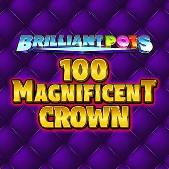 Play Brilliant Pots - 100 Magnificent Crown at ICE36
