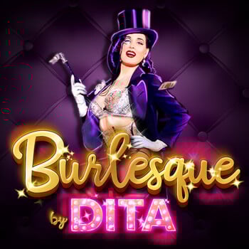 Play Burlesque by Dita at ICE36