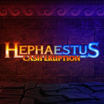 Play Cash Eruption: Hephaestus at ICE36