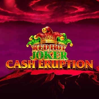 Play Cash Eruption Red Hot Joker at ICE36