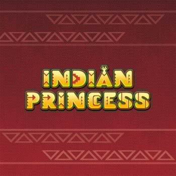 Play Indian Princess at ICE36