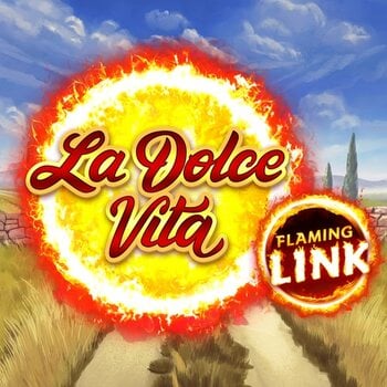 Play La Dolce Vita Flaming Link at ICE36