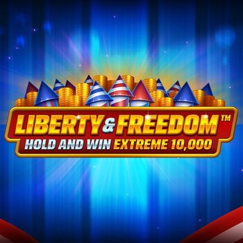 Play Liberty and Freedom Hold and Win Extreme 10,000 at ICE36