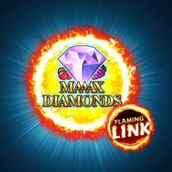 Play Maaax Diamonds Flaming Link at ICE36