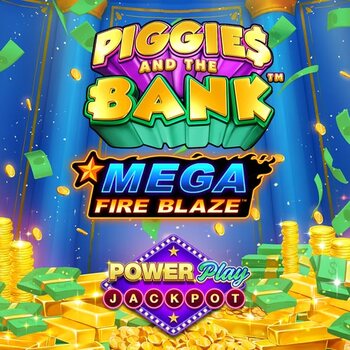 Play Mega Fireblaze Piggies and the Bank Powerplay at ICE36