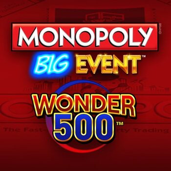 Play Monopoly Big Event Wonder 500 at ICE36