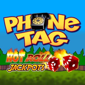 Play Phone Tag Hot Roll Jackpots at ICE36