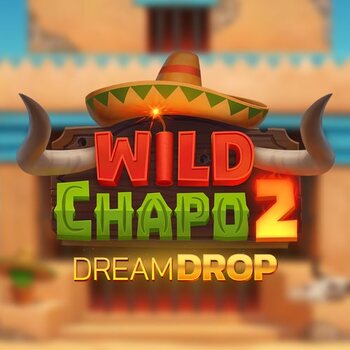 Play Wild Chapo 2 Dream Drop at ICE36