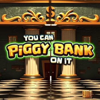 Play You Can Piggy Bank On It at ICE36