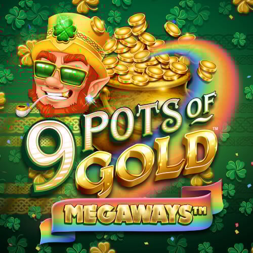 Pots Of Gold Casino 50 Free Spins Play 9 Pots of Gold Megaways at Slingo | Online Slots and Casino
