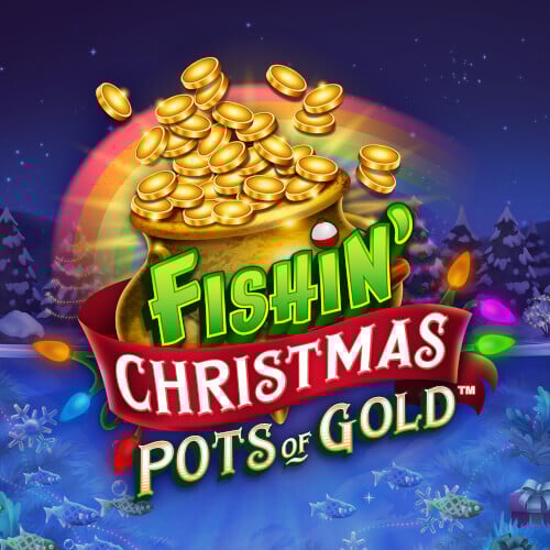 Play Fishin Christmas Pots Of Gold at Slingo Online Slots and Casino