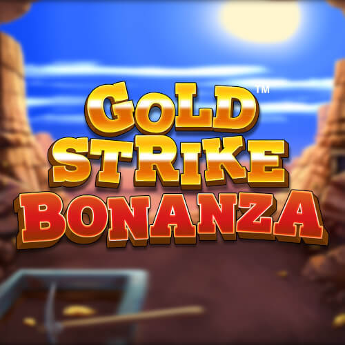 Play Gold Strike Bonanza, Online Slot