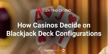 How-Casinos-Decide-on-Blackjack-Deck-Configurations