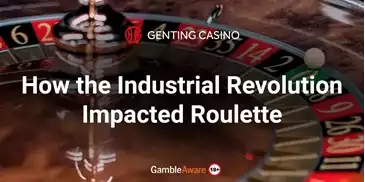 How-the-Industrial-Revolution-Impacted-Roulette