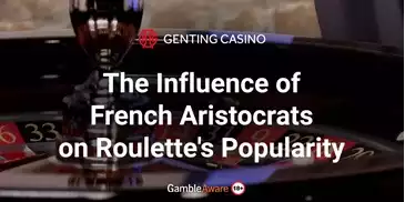 The-Influence-of-French-Aristocrats-on-Roulette's-Popularity