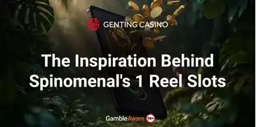 The-Inspiration-Behind-Spinomenal's-1-Reel-Slots