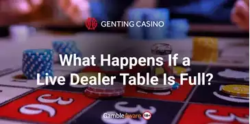 What-Happens-If-a-Live-Dealer-Table-Is-Full