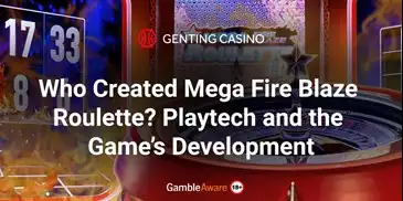 Who-Created-Mega-Fire-Blaze-Roulette-Playtech-and-the-Game’s-Development