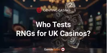 Who-Tests-RNGs-for-UK-Casinos