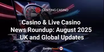 August 2025 UK and Global Updates