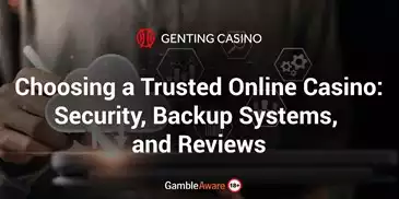 Choosing a Trusted Online Casino: Security, Backup Systems, and Reviews
