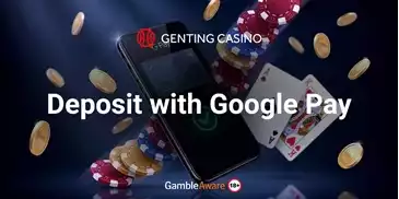 Google Pay Deposits Are Now Available at Genting Casino